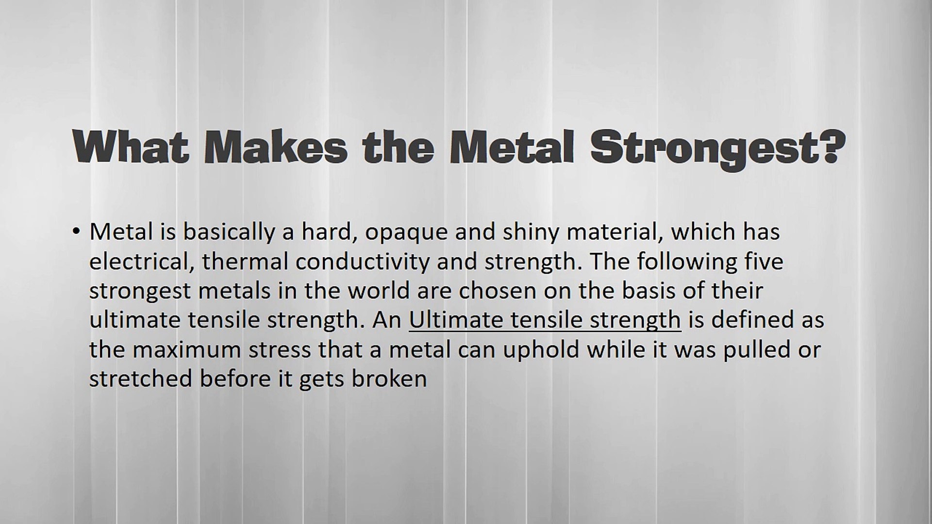 ⁣Naturally Strongest Metals