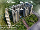 2bhk and 3bhk apartment for sale in saviour greenarch noida extension