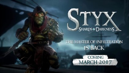 STYX: Shards of Darkness | Gameplay Trailer 2 (2017)