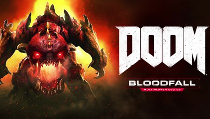 DOOM | Bloodfall Multiplayer DLC 3 Trailer (2016)