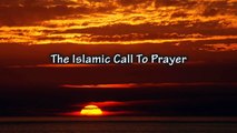 Best Adhan in the world - Muslim Call to Prayer