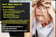 Hawkesbury , Back Taxes Canada.ca , 416-626-2727 , taxes@garybooth.com _ CRA Audit, Tax Returns