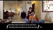 Naina Roye - with lyrics - Maalik