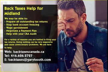 Midland , Back Taxes Canada.ca , 416-626-2727 , taxes@garybooth.com _ CRA Audit, Tax Returns