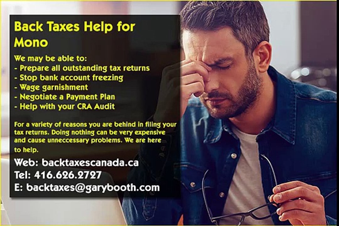 Mono ,Back Taxes Canada.ca , 416-626-2727 , taxes@garybooth.com , CRA Audit, Tax Returns