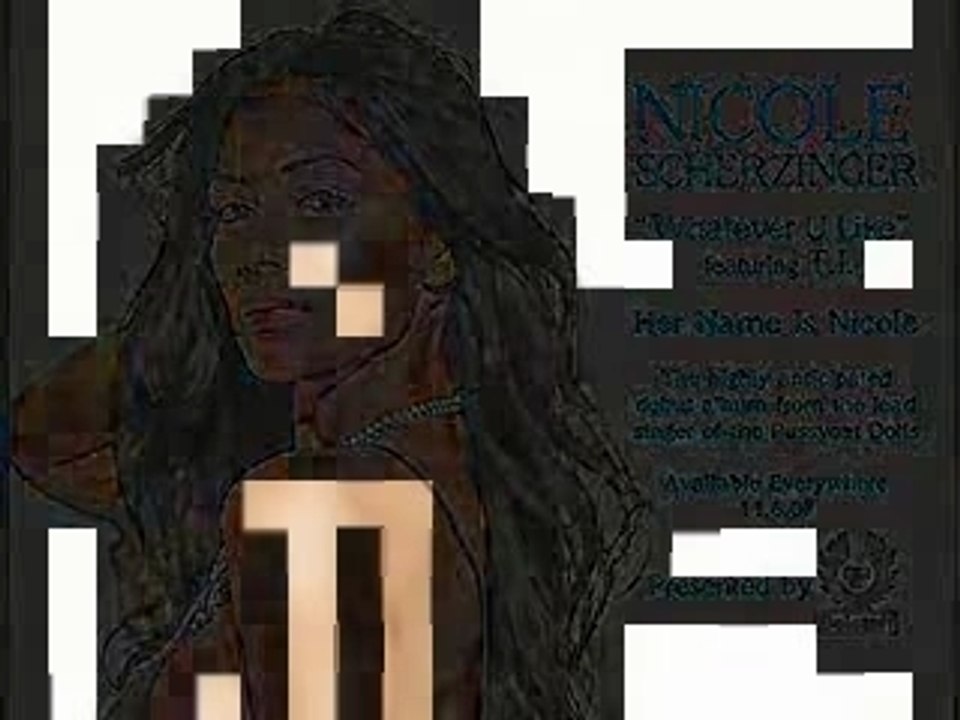 Nicole Scherzinger - Whatever U Like feat T.I