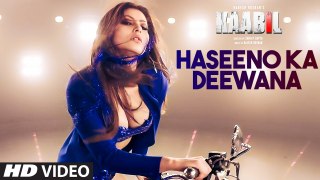 Haseeno Ka Deewana Full Video Song | Kaabil | Hrithik Roshan, Urvashi Rautela | Raftaar & Payal Dev | HD 1080p
