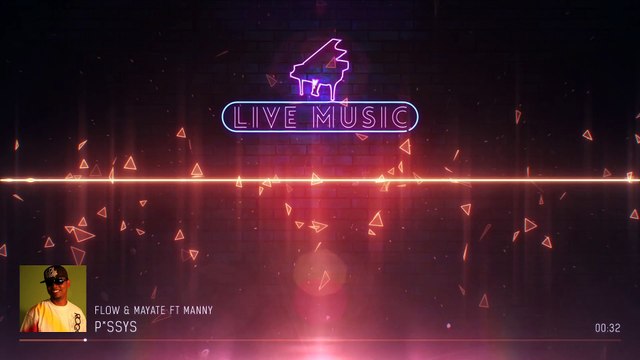 Pussys - Flow & Mayate ft Manny ((AUDIO))