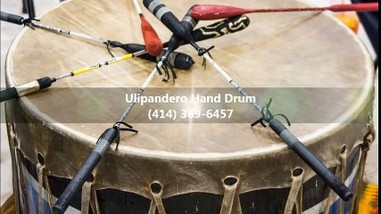 Ulipandero Hand Drum - (414) 369-6457