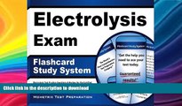 Read Book Electrolysis Exam Flashcard Study System: Electrolysis Test Practice Questions   Review