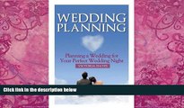 Price Wedding Planning: Planning a Wedding for Your Perfect Wedding Night Victoria Hayes On Audio