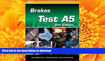 Read Book ASE Test Prep Series -- Automobile (A5): Automotive Brakes (ASE Test Prep: Brakes Test