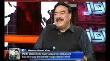 Ayaz Sadiq Bohat Lait Gaya Ha Nawaz Sharif Kay Samnay, he Should Stand Up - Sheikh Rasheed