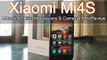 Xiaomi Mi4S Unboxing, Initial Impressions & Camera | Mini Review