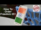 How To Order(Book) Freedom 251 Smartphone Successfully!