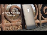 Lenovo Vibe K4 Note Review - Worth Buying Considering Le 1S ?
