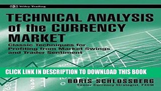 [PDF] Technical Analysis of the Currency Market: Classic Techniques for Profiting from Market