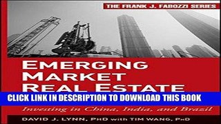 [PDF] Emerging Market Real Estate Investment: Investing in China, India, and Brazil Full Online
