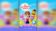 MY ICE CREAM WORLD Français - Application pour enfants - Glace à faire soi-même!