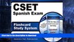 READ CSET Spanish Exam Flashcard Study System: CSET Test Practice Questions   Review for the
