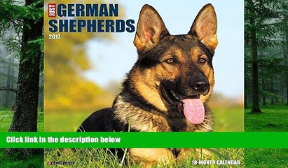 Audiobook Just German Shepherds 2017 Wall Calendar (Dog Breed Calendars) Willow Creek Press