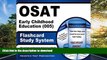 READ OSAT Early Childhood Education (005) Flashcard Study System: CEOE Test Practice Questions