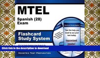 Read Book MTEL Spanish (28) Exam Flashcard Study System: MTEL Test Practice Questions   Exam