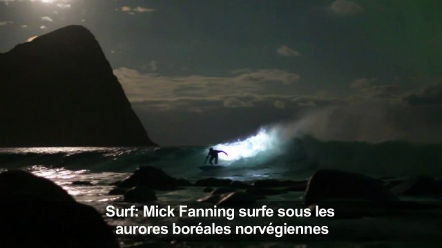 Surf: Mick Fanning surfe sous les aurores boréales norvégiennes