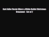 Kurt Adler Resin Silver & White Ballet Christmas Ornament - Set of 2