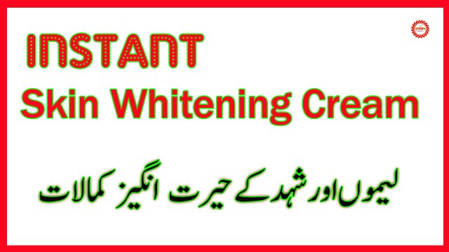 Instantly Face Whitening Cream | Instant Skin Whitening Face Mask and Toner | Lemon Honey Cream |