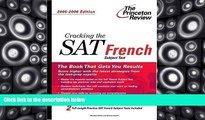 Best Price Cracking the SAT French Subject Test, 2005-2006 Edition (College Test Prep) Princeton
