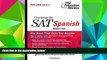 Best Price Cracking the SAT Spanish Subject Test, 2005-2006 Edition (College Test Prep) Princeton