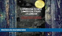 Buy NOW  Listening to and Learning from Students: Possibilities for Teaching, Learning, and