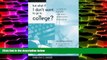 Price But What If I Don t Want to Go to College?: A Guide to Success Through Alternative Education