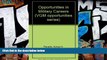 Price Opportunities in Military Careers (Vgm Opportunities Series) Adrian A. Paradis For Kindle