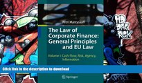 Hardcover The Law of Corporate Finance: General Principles and EU Law Full Book