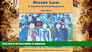 Hardcover Street Law: A Course in Practical Law