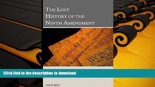 Hardcover The Lost History of the Ninth Amendment Kindle eBooks