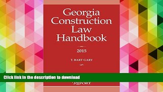 Pre Order Georgia Construction Law Handbook Kindle eBooks