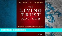 PDF [FREE] DOWNLOAD  The Living Trust Advisor: Everything You (and Your Financial Planner) Need to
