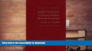 PDF Antitrust in Germany and Japan: The First Fifty Years, 1947-1998 (Americana Library (AL)) On