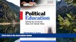 Buy Christopher T. Cross Political Education: Setting the Course for State and Federal Policy,