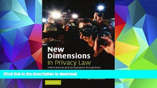 Pre Order New Dimensions in Privacy Law: International and Comparative Perspectives On Book