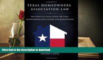 READ Texas Homeowners Association Law - The Essential Legal Guide for Texas Homeowners