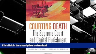 Hardcover Courting Death: The Supreme Court and Capital Punishment Kindle eBooks