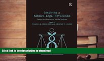 Pre Order Inspiring a Medico-Legal Revolution: Essays in Honour of Sheila McLean Kindle eBooks