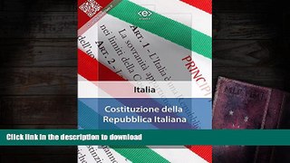 Read Book Costituzione della Repubblica Italiana: Versione del 27 dicembre 1947 (Italian Edition)