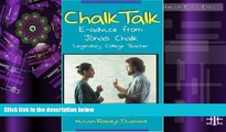 Audiobook Chalk Talk: E-advice from Jonas Chalk, Legendary College Teacher Donna M. Qualters