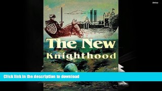 Epub The New Knighthood On Book