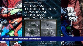 Pre Order Handbook of Clinical Toxicology of Animal Venoms and Poisons Kindle eBooks